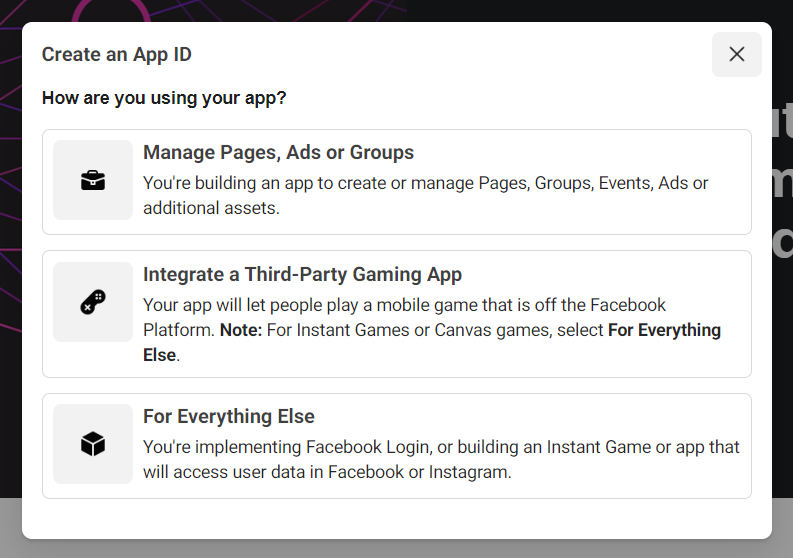 The popup that appears when creating a new app, depicting three options with the question "How are you using your app?". The third option is "For Everything Else".